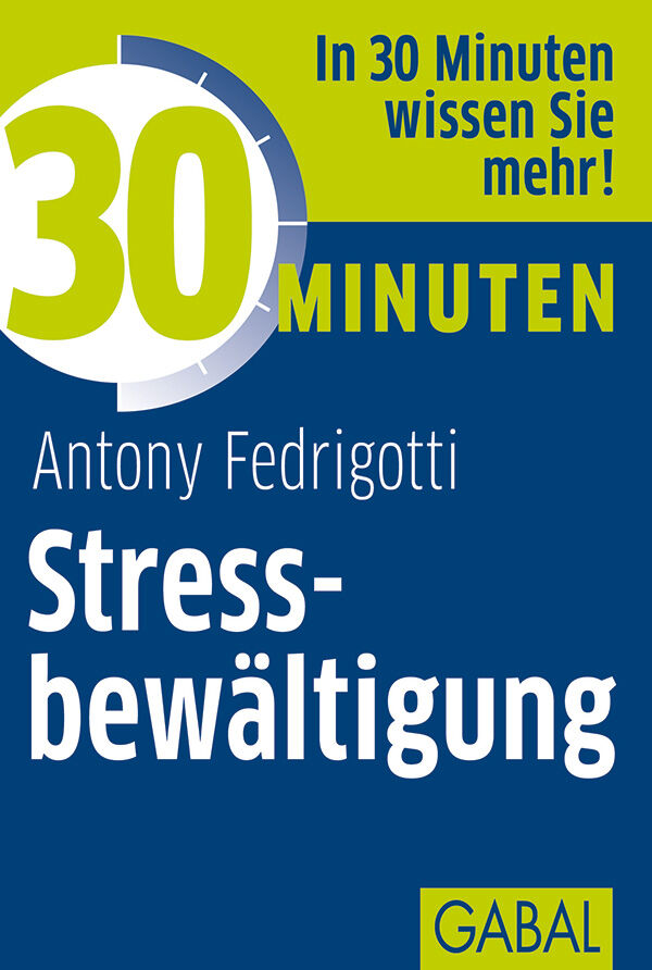 Stressbewältigung - AXENT-VERLAG / Antony Fedrigotti, € 8,90